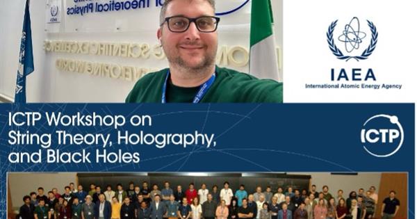 ASSOCIATE PROFESSOR. DR. ALİ ÖVGÜN PARTICIPATED IN THE WORKSHOP ON STRING THEORY, HOLOGRAPHY AND BLACK HOLES AT ABDUS SALAM INTERNATIONAL CENTER FOR THEORETICAL PHYSICS, ITALY.