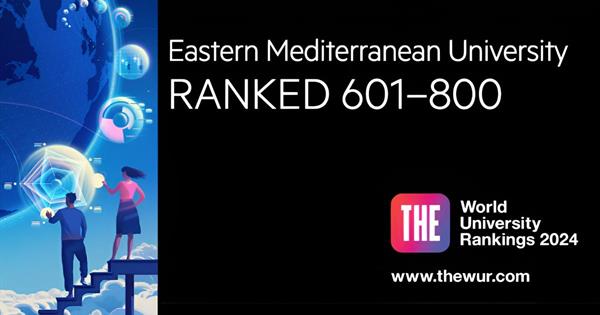 EMU Ranked in 601-800 Band of Times Higher Education World University Rankings